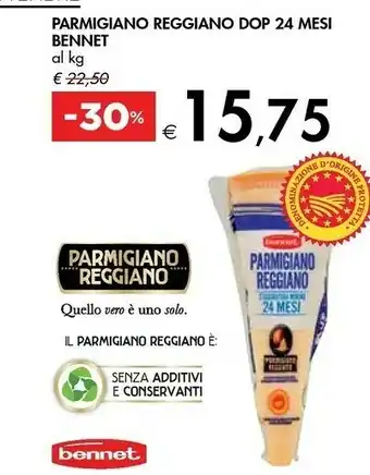 Bennet Parmigiano Reggiano Dop 24 Mesi offerta