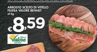 Bennet Arrosto Scelto Di Vitello Filiera Valore offerta