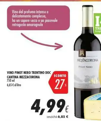 Coop Mezzacorona Vino Pinot Nero Trentino Doc Cantina offerta