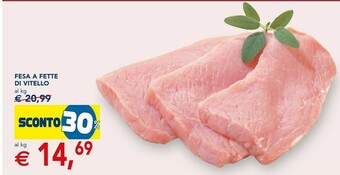 Esselunga Fesa A Fette Di Vitello offerta