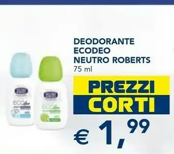 Esselunga Neutro Roberts Deodorante Ecodeo offerta
