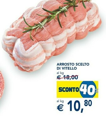 Esselunga Arrosto Scelto Di Vitello offerta