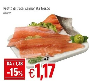 Famila Filetto Di Trota Salmonata Fresco offerta