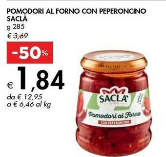 Bennet Saclà Pomodori Al Forno Deliziosi Con Olive 285 G(ml) offerta