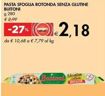 Bennet Buitoni La Sfoglia Rotonda Senza Glutine 280 G(ml) offerta