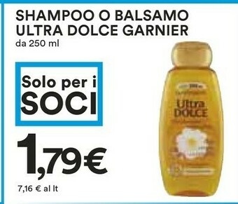 Coop Garnier Shampoo O Balsamo Ultra Dolce offerta
