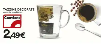 Ipercoop Tazze Decorate Mug Bistrot offerta