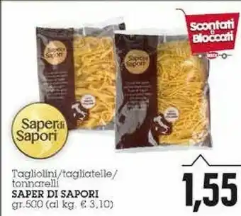 Emi Supermercati Saper Di Sapori Tagliolini offerta