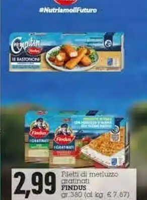 Emi Supermercati Findus Filetti Gratinati Di Merluzzo D'Alaska Integrali 380 G(ml) offerta