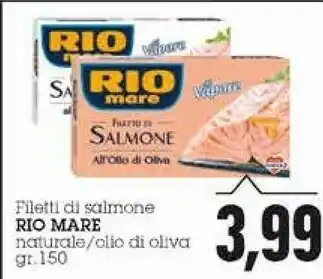 Emi Supermercati Rio Mare Filetto Di Salmone All'Olio Di Oliva 150 G(ml) offerta
