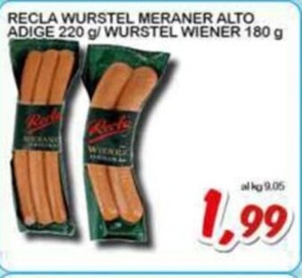 Sacoph RECLA WURSTEL MERÅNER ALTO ADIGE 220 g/WURSTEL WIENER 180 g offerta
