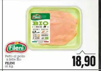 Emi Supermercati Fileni Petto Di Pollo A Fette Biologico offerta