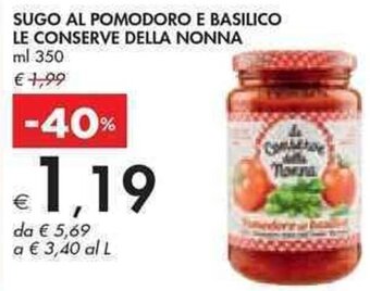 Bennet SUGO AL POMODORO E BASILICO LE CONSERVE DELLA NONNA ml 350 offerta