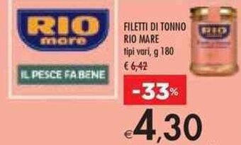 Bennet FILETTI DI TONNO RIO MARE tipi vari g 180 offerta
