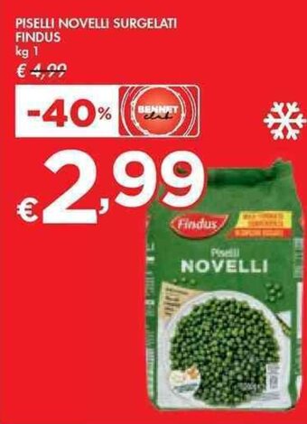 Bennet PISELLI NOVELLI SURGELATI FINDUS kg 1 offerta