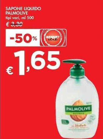 Bennet SAPONE LIQUIDO PALMOLIVE tipi vari ml 500 offerta