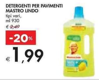 Bennet DETERGENTI PER PAVIMENTI MASTRO LINDO tipi vari ml 930 offerta