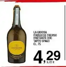Sigma La Gioiosa Prosecco offerta