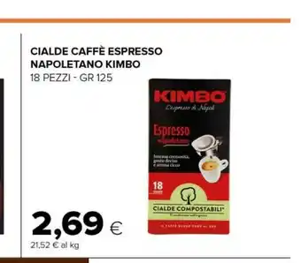 Tigre Kimbo Cialde caffè offerta