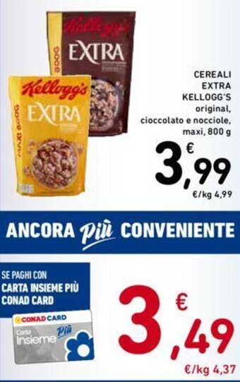 Conad CEREALI EXTRA KELLOGG'S 800 g offerta