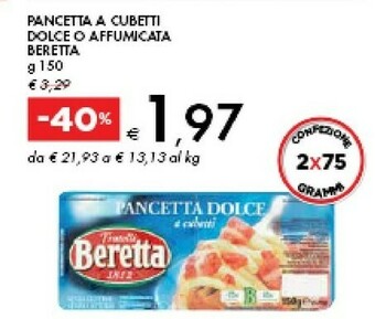 Bennet Beretta Pancetta A Cubetti Dolce O Affumicata offerta