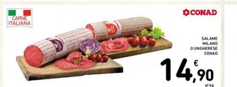 Conad SALAME MILANO O UNGHERESE CONAD offerta
