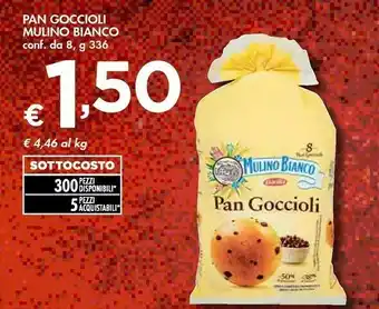 Bennet Mulino Bianco Pan Goccioli 336 G(ml) offerta
