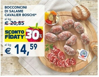 Esselunga Cavalier Umberto Boschi Bocconcini Di Salame offerta