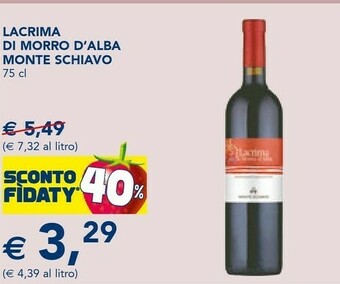 Esselunga Monte schiavo Lacrima Di Morro D'Alba 750 G(ml) offerta