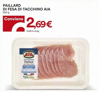 Coop PAILLARD DI FESA DI TACCHINO AIA 200 g offerta