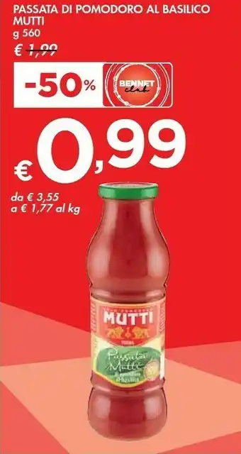 Bennet Mutti Passata Di Pomodoro Al Basilico 560 G(ml) offerta