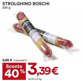 Coop STROLGHINO BOSCHI 230 g offerta