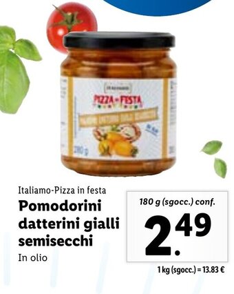 Lidl Italiamo-Pizza in festa Pomodorini datterini gialli semisecchi 180 g (sgocc.) conf. offerta