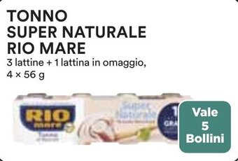 Coop TONNO SUPER NATURALE RIO MARE 4 x 56 g offerta
