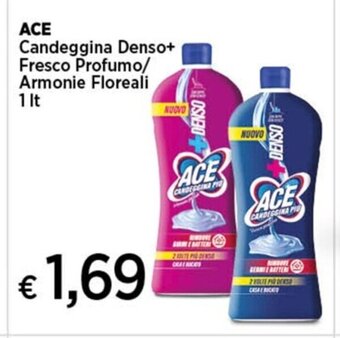 Coop ACE Candeggina Denso+ Fresco Profumo/ Armonie Floreali 1 lt offerta