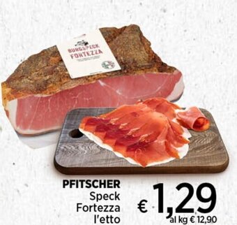 Coop PFITSCHER Speck Fortezza l'etto offerta