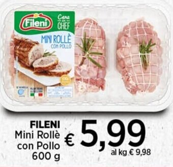 Coop FILENI Mini Rollè con Pollo 600 g offerta