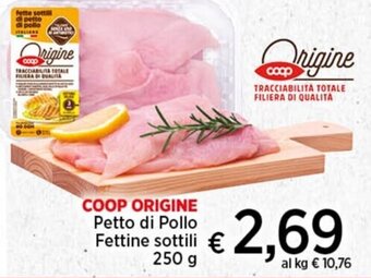 Coop COOP ORIGINE Petto di Pollo Fettine sottili 250 g offerta
