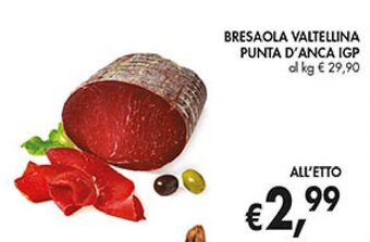 Supermercato Coal BRESAOLA VALTELLINA PUNTA D'ANCA IGP offerta