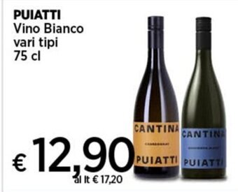 Coop PUIATTI Vino Bianco vari tipi 75 cl offerta
