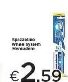 Crai Mentadent spazzolino white system offerta