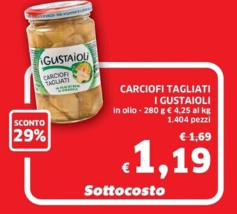 Ecu Discount CARCIOFI TAGLIATI I GUSTAIOLI 280 g offerta