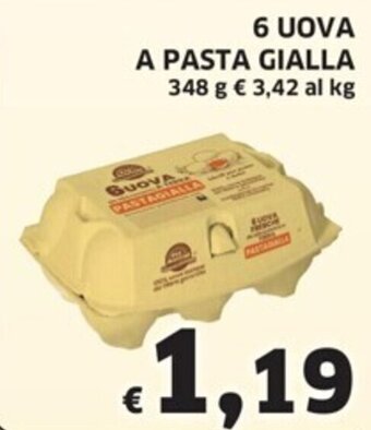 6 UOVA A PASTA GIALLA 348 g