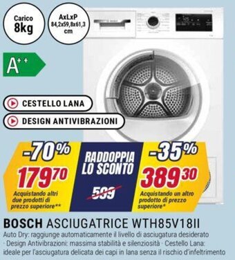 Trony BOSCH ASCIUGATRICE WTH85V18II 84,2x59,8x61,3 cm offerta