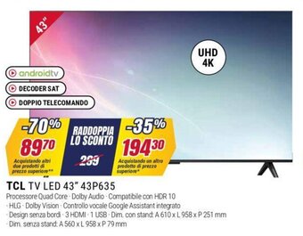 Trony tcTCL TV LED 43" 43P635 offerta