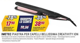 Trony IMETEC PIASTRA PER CAPELLI BELLISSIMA CREATIVITY ION offerta