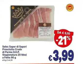 A&O Selex Prosciutto di Parma offerta