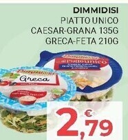 Eté Dimmidisì piatto unico caesar grana offerta