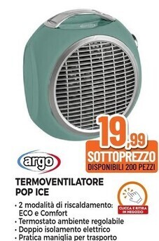 Expert Argo termoventilatore pop ice offerta