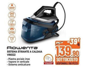 Expert Rowenta sistema stirante a caldaia vr8322 offerta